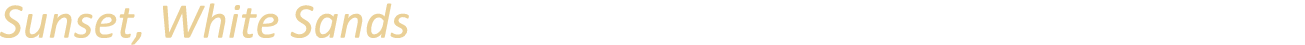 Sunset, White Sands